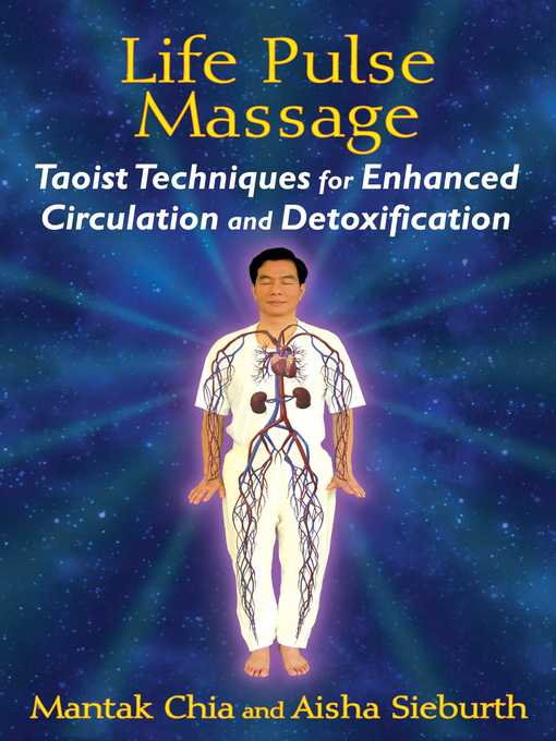 Title details for Life Pulse Massage by Mantak Chia - Available